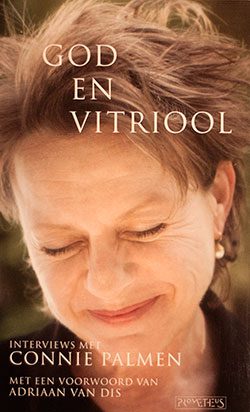 god-en-vitriool-connie-palmen-interviews